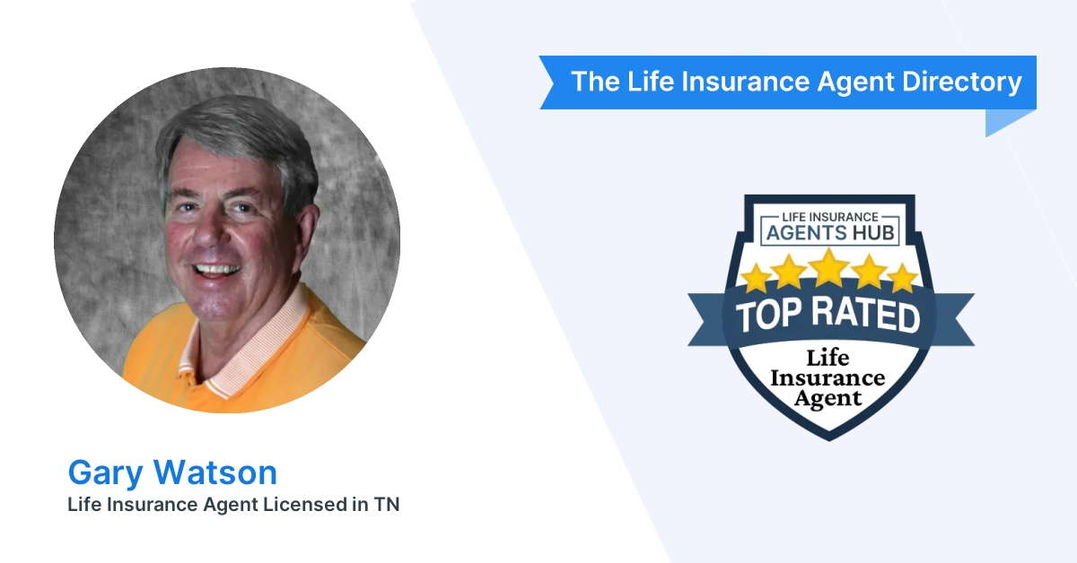 Gary Watson - Life Insurance Agent in Knoxville, TN