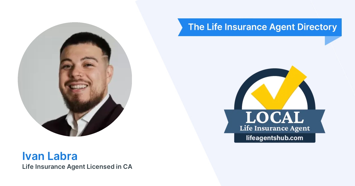 Ivan Labra - Life Insurance Agent in Irvine, CA
