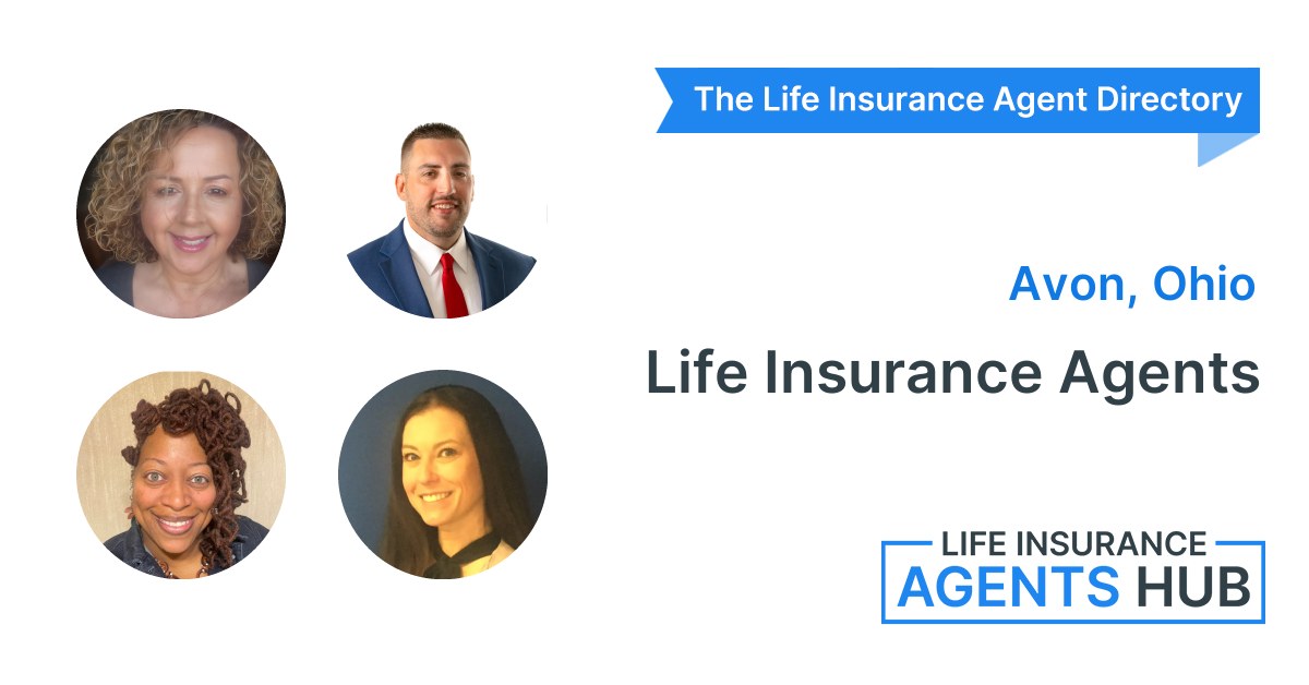 Find a Life Insurance Agent in Avon, OH