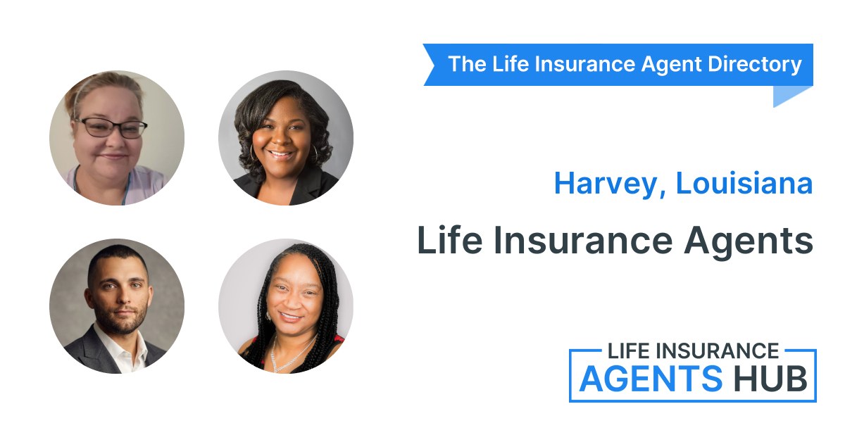 Local Life Insurance Agents in Harvey LA