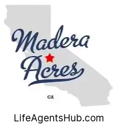 Local Life Insurance Agents in Madera Acres California