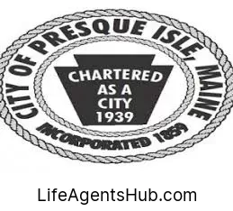 Local Life Insurance Agents in Presque Isle Maine